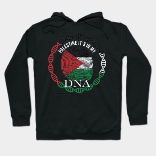 Palestine Its In My DNA - Gift for Palestinian From Palestine Hoodie